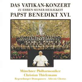 Das Vatikankonzert zu Ehren seiner Heiligkeit Papst Benedikt XVI.