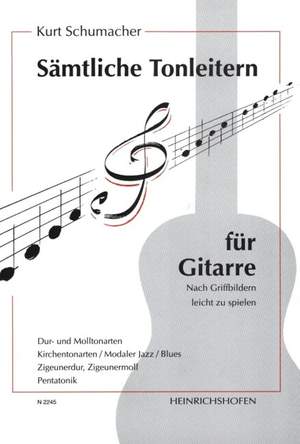 Schumacher, K: Sämtliche Tonleitern für Gitarre