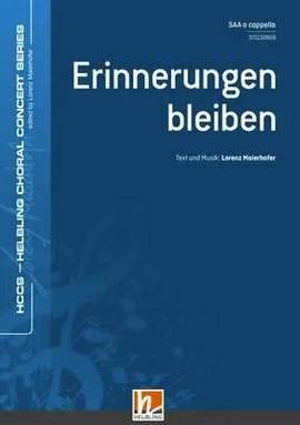 Maierhofer, L: Erinnerungen bleiben