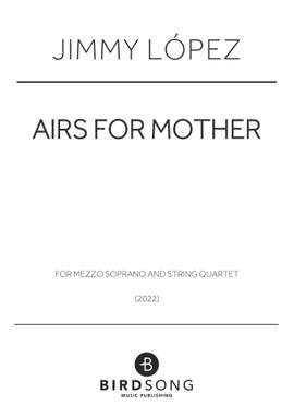 Jimmy López: Airs for Mother