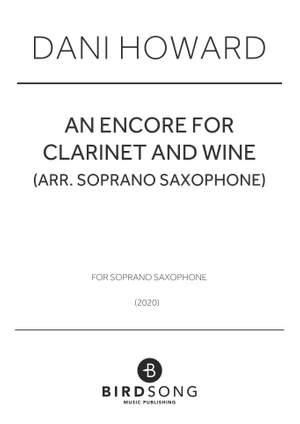 Dani Howard: An Encore for Clarinet and Wine
