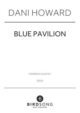 Dani Howard: Blue Pavilion