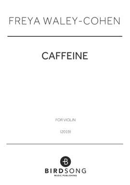Freya Waley-Cohen: Caffeine