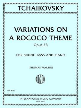 Tchaikovsky, P I: Variations on a Rococo Theme op. 33