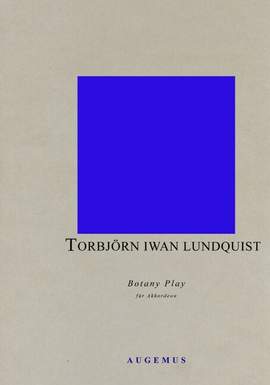Lundquist, T: Botany Play