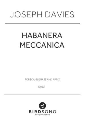 Joseph Davies: Habanera Meccanica