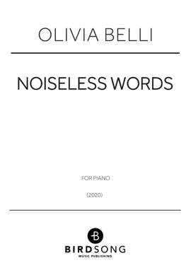 Olivia Belli: Noiseless Words