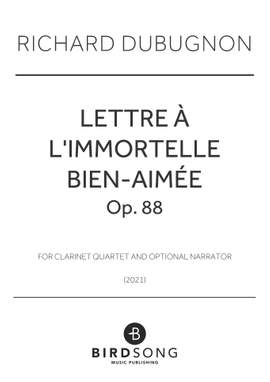 Richard Dubugnon: Lettre à l'immortelle bien aimée