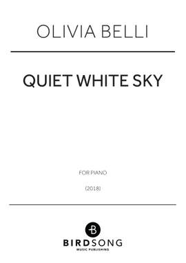 Olivia Belli: Quiet White Sky
