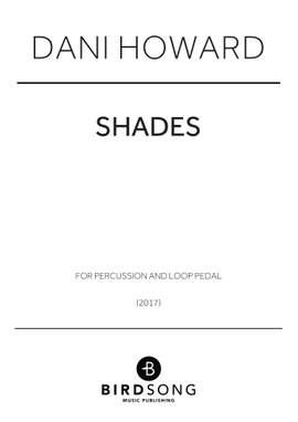 Dani Howard: Shades