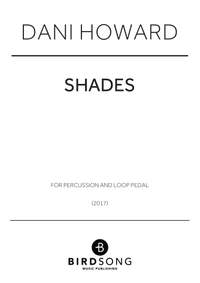 Dani Howard: Shades