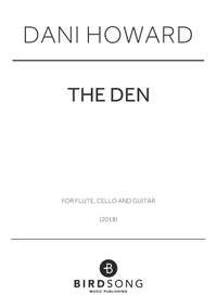 Dani Howard: The Den