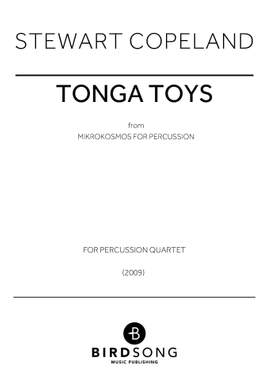 Stewart Copeland: Tonga Toys (Mikrokosmos for Percussion)
