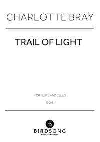 Charlotte Bray: Trail of Light