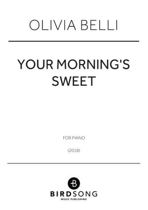 Olivia Belli: Your Morning's Sweet