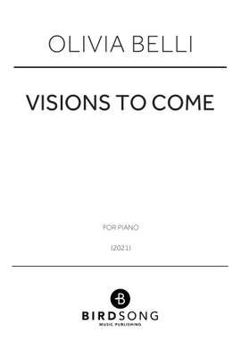Olivia Belli: Visions To Come
