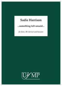 Sadie Harrison: Something Left Unsaid