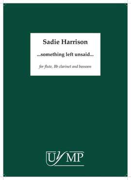 Sadie Harrison: Something Left Unsaid