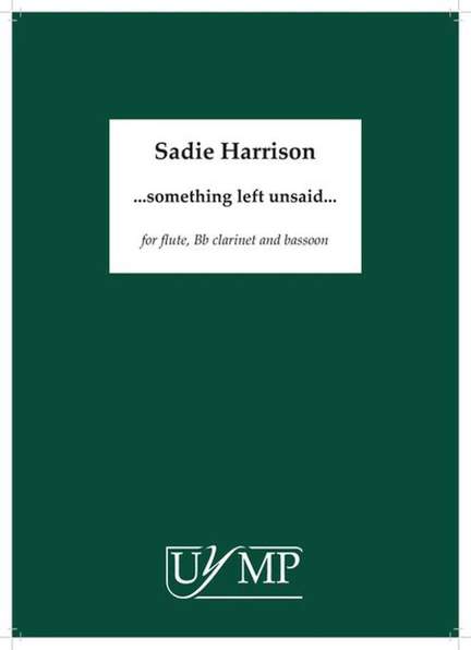Sadie Harrison: Something Left Unsaid