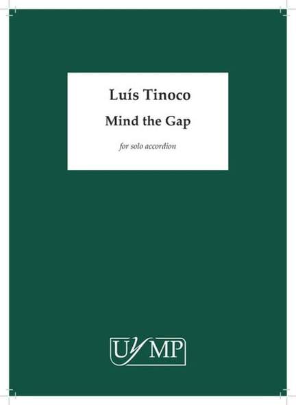 Luis Tinoco: Mind the Gap