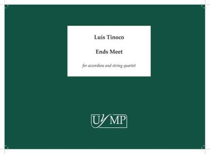 Luis Tinoco: Ends Meet