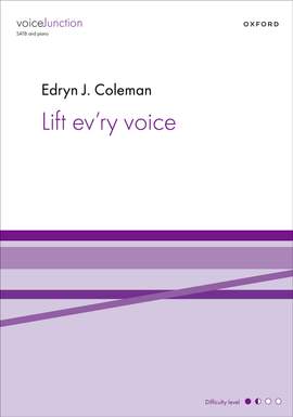 Coleman, Edryn J.: Lift ev'ry voice