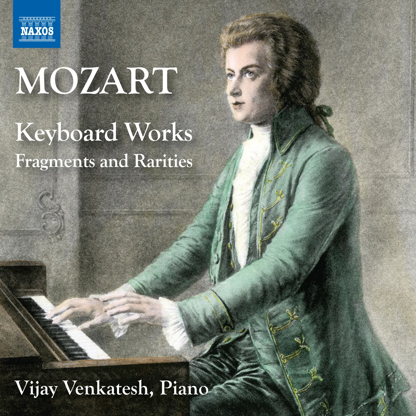 Mozart: Keyboard Works - Fragments and Rarities - Naxos: 8574422