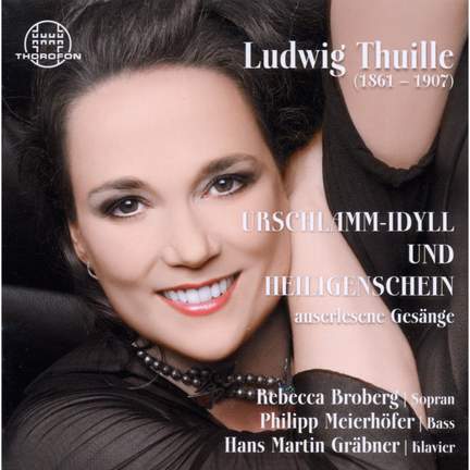 Ludwig Thuille: Auserlesene Gesänge