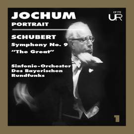 Schubert: Symphony No. 9 in C Major, D. 944 'The Great'