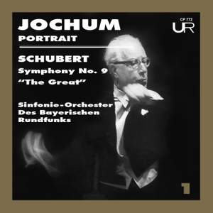 Schubert: Symphony No. 9 in C Major, D. 944 'The Great'