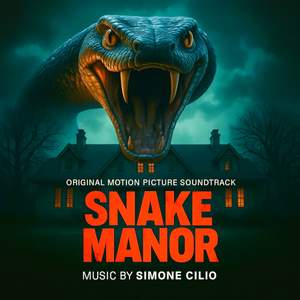 Snake Manor (Original Motion Picture Soundtrack)