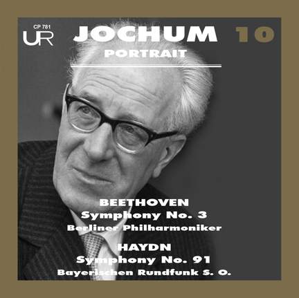 Jochum conducts Haydn & Beethoven: Symphonies