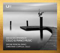 RACHMANINOV: CELLO & PIANO MUSIC