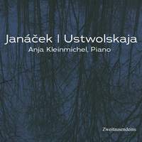 Janáček: Klavierzyklen - Ustwolskaya: Zwölf Präludien, Sonate No. 6