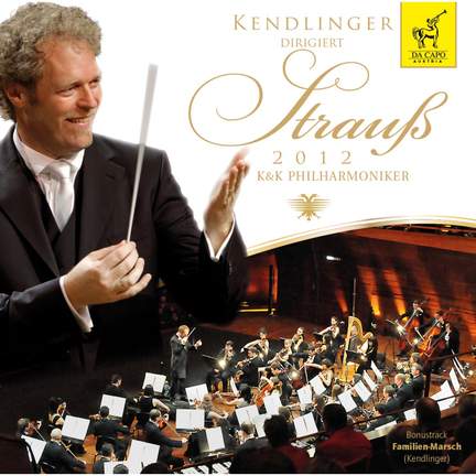 Kendlinger dirigiert Strauß 2012