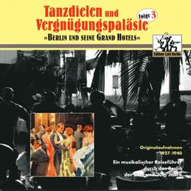 Tanzdielen und Vergnügungspaläste, Vol. 3