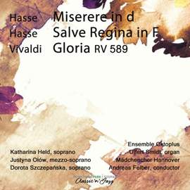 J. A. Hasse: Miserere, Salve Regina - Vivaldi: Gloria, RV 589