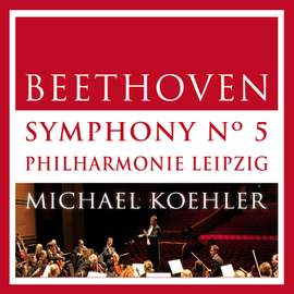 Beethoven: Symphonie No. 5 in C Minor, Op. 67
