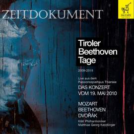 Tiroler Beethoven Tage - Mozart: Ouvertüre 'Le nozze di Figaro' - Beethoven: Sinfonie No. 7 - Dvorák: Sinfonie No. 9