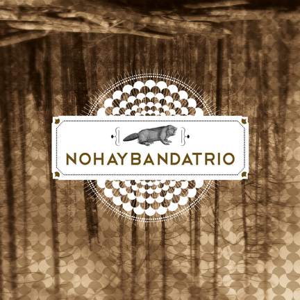Nohaybandatrio