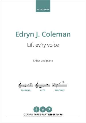 Coleman, Edryn J.: Lift ev'ry voice