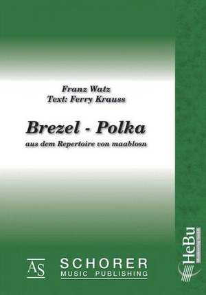 Watz, F: Brezel Polka