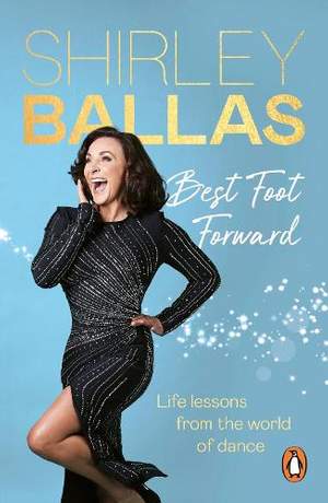 Best Foot Forward: Life lessons from the world of dance
