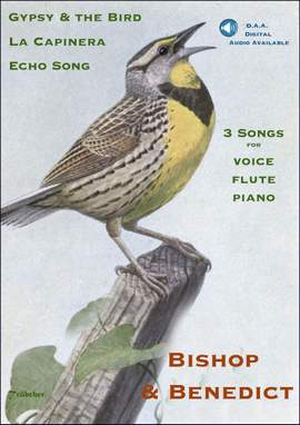 Bishop/Benedict: Three Songs for Voice, Flute and Piano