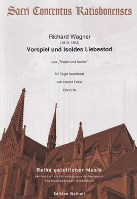 Wagner, R: Vorspiel und Isoldes Liebestod