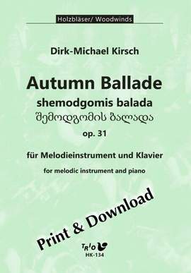 Kirsch, D: Autumn Ballade op. 31 op. 31