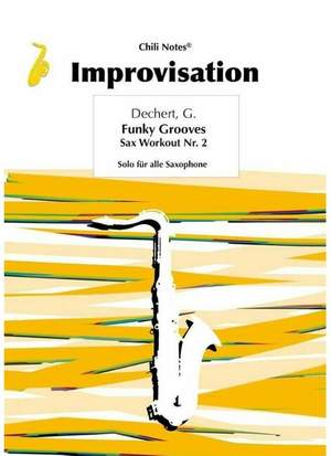 Dechert, G: Funky Grooves - Sax Workout Nr. 2 Volume 2