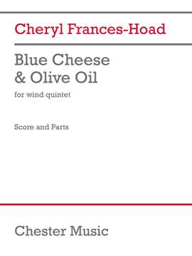 Cheryl Frances-Hoad: Blue Cheese & Olive Oil