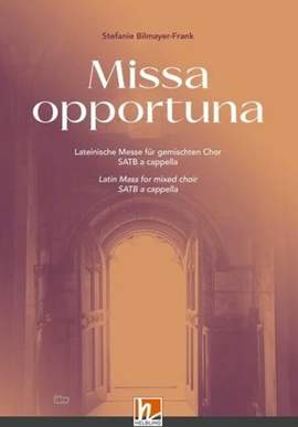 Bilmayer-Frank, S: Missa opportuna