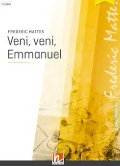 Mattes, F: Veni veni Emmanuel